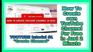 How To Create  A Youtube Channel free In just 2 min |Eng&Urdu subtitle | Asad EditX || Asad Editx ||