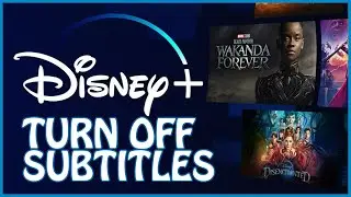 How to Turn Off Subtitles on Disney Plus 2024?