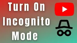 How to turn on incognito mode  YouTube in 2023?
