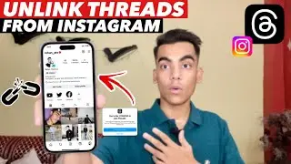 Unlink Threads From Instagram | How To Unlink Threads Account From Instagram | Remove Threads