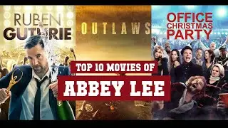 Abbey Lee Top 10 Movies | Best 10 Movie of Abbey Lee