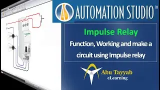 what is impulse Relay, Bistable relay or latching relay. How to use it in Automation Studio