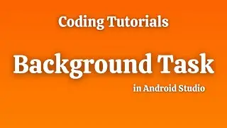 Background Task in Android Studio|Async Task Example | NetworkOnMainThreadException|Coding Tutorials