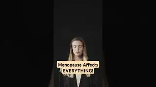 Menopause symptoms occur all over the body