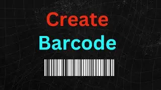 How to Generate Barcodes in Excel   Free & No Installation Required