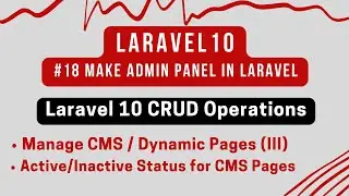 Laravel 10 Tutorial #18 | Laravel CRUD | Manage CMS Pages (III) | Active/Inactive Status for Pages