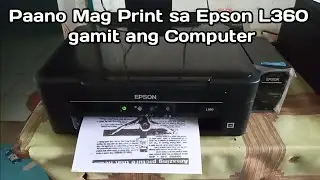 Paano Mag Print sa Epson L360 gamit ang Computer