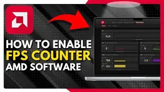 How To Enable FPS Counter In AMD software - Quick and Easy