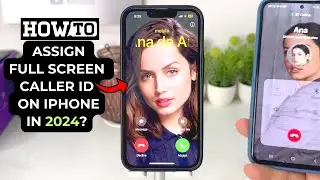 How To Enable Full-Screen Photo Caller ID For Incoming Calls On iPhone in 2024?