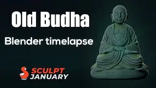 Blender sculpting and shading timelapse | Old Budha | 2.82 beta