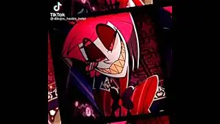 Hazbin Hotel - Alastor - Eddit (Tik Tok)