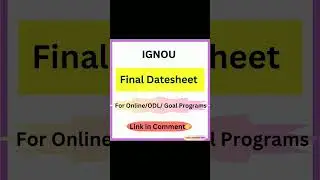 IGNOU Final datesheet for Online/ ODL/ Goal Programs #ignou #datesheet2023 #ignouexams