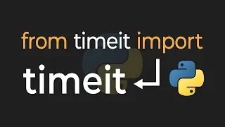 The EASY Way To Time Your Python Code Performance (ft. timeit)