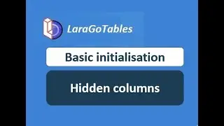 Hidden columns/Basic initialisation (Datatables + Laravel 2022)