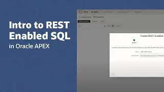 Intro to REST Enabled SQL in Oracle APEX