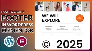 How to Create Footer in Wordpress Website With Elementor - FREE