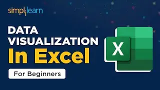 DATA VISUALIZATION In EXCEL | How To Build Interactive CHARTS In EXCEL | Simplilearn #excel #charts