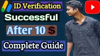 Google Adsense Identity Verification || How To Verify Adsense Account After 10 $ || AK Technical