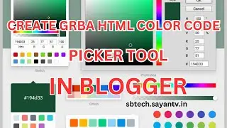 Create RGB HTML Color Code Picker Tool on Blogger | Free Script By S B Tech