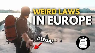 10 WEIRDEST European Laws (To Know Before Traveling)