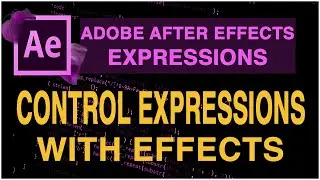 After Effects Expression Controller Effects - After Effects Expression Tutorial