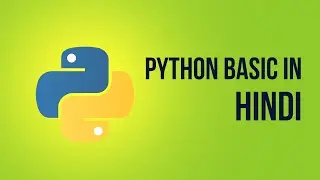 Python Introduction in Hindi | Python Tutorial