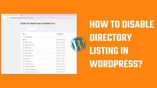 How to disable directory listing (browsing) in WordPress? | 2023 #WordPress 29