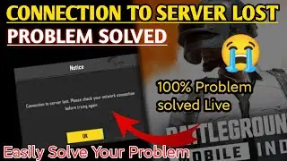 BGMI Connection To Server Lost Issue Fix 100% || BGMI Loggin Problem Fix Permanently