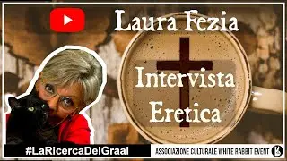 Laura Fezia - Intervista Eretica