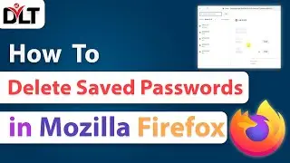 How to Delete Saved Passwords in Firefox