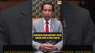 PRESIDEN JOKOW RESMI MENCABUT STATUS PANDEMI COVID-19 MENJADI ENDEMI MULAI HARI INI 