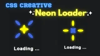 Don't MISS IT🎉CSS CREATIVE NEON LOADER ANIMATION🎉 using HTML & CSS | CSS Loading Animation Tutorials