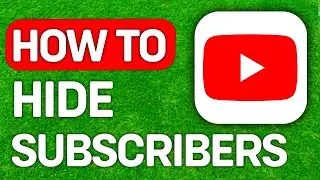 UPDATED 2024! How To Hide Your YouTube Subscriber Count