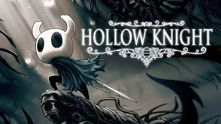 ЭТО НАЧАЛО ВЕЛИКОГО ПУТЕШЕСТВИЯ! Hollow Knight #1