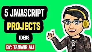 5 Best JavaScript Project Ideas for Beginners in English