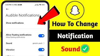 how to change snapchat notification sound 2024 ( new update ) | Change snapchat notification sound