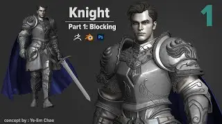 Knight / Part 1: Blocking