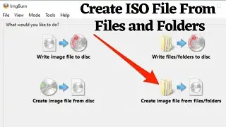 How To Create ISO File From Files and Folders | Create ISO file from files and folders