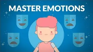 how to master your emotions | emotional intelligence