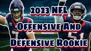 Houston Texans Take Both ￼2023 NFL Rookie Of The Year Awards ￼￼