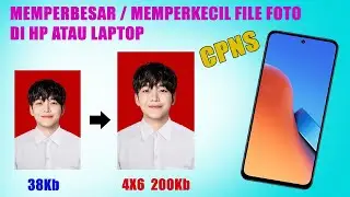 CARA MEMPERBESAR UKURAN FOTO 200Kb UNTUK TES CPNS