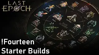 Fourteen Starter Builds for 1.0