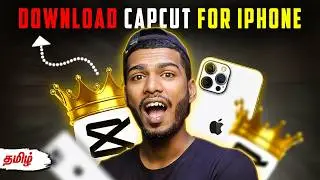 How to install capcut in iphone Tamil | capcut for iOS  தமிழ் 🔥 @PhotographyTamizha