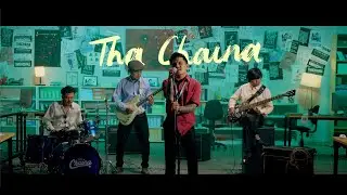 Tha Chaina - Pariwartan Band