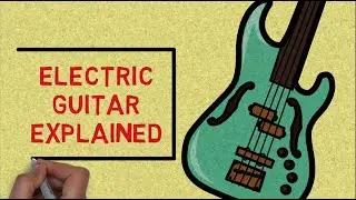 Electric Guitar Explained In 2 Minutes (Animation)