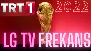 TRT 1 FREKANS GÜNCELLEME-Dünya Kupası frekans bilgileri Nasıl Girilir.Katar Dünya Kupası 2022 (LGTV)