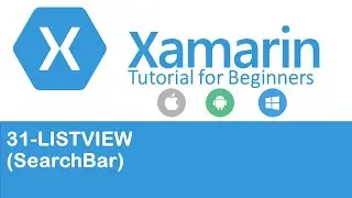 Xamarin Forms #31 ListView (Search Bar)