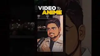 How To Convert Any Video To ANIME! 🧐