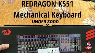 Best Gaming Keyboard Under 3000 in 2021 | Redragon K551 Rainbow Led Mechanical Keyboard