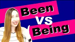 Been VS Being | English Grammar